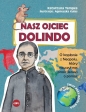 Nasz Ojciec Dolindo. - Katarzyna Tempes