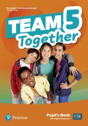 Team Together 5. Pupil's Book + Digital Resources - Kirstie Grainger, VIV Lambert