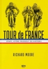 Tour de France. Etapy, które przeszły do historii Richard Moore