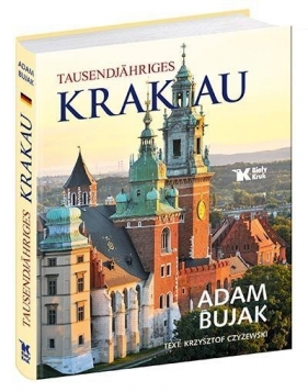 Tausendjähriges Krakau - Czyżewski Krzysztof, Bujak Adam