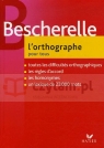 Bescherelle 2 l'orthographe - 2006