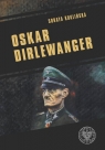 Oskar Dirlewanger. (Uszkodzona okładka)