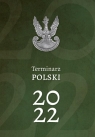 Terminarz Polski 2022 Joanna Wieliczka-Szarkowa
