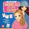 Modelki. Top Trendy Opracowanie zbiorowe