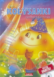 Kołysanki Naszego Dzieciństwa + CD - Opracowanie zbiorowe