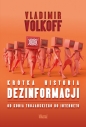 Krótka historia dezinformacji - Vladimir Volkoff
