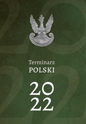 Terminarz Polski 2022 - Joanna Wieliczka-Szarkowa