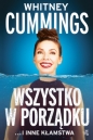 Wszystko w porządku …i inne kłamstwa - Whitney Cummings