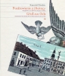 Pozdrowienie z Oleśnicy Pocztówki z lat 1896-1944 z kolekcji Autora Dziedzic Krzysztof