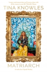 Matriarch Tina Knowles
