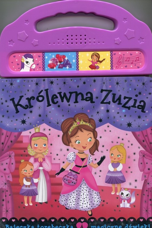 Królewna Zuzia Bajeczka torebeczka 4 magiczne dźwięki