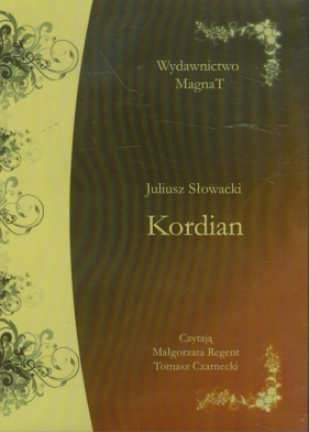 Kordian - Juliusz Słowacki