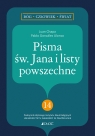  Pisma św. Jana i listy powszechne. (nr 14 w serii: Bóg - człowiek - świat)