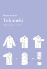 Tokimeki. Magia sprzątania w praktyce Marie Kondo