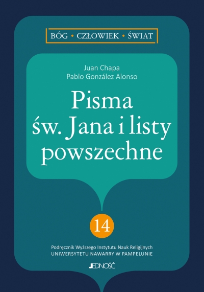 <img src='https://webimage.pl/pics/633/4/d9788383534633.jpg' style='height:440px' /> Pisma św. Jana i listy powszechne. (nr 14 w serii: Bóg - człowiek - świat)