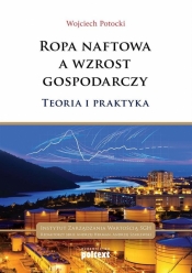 Ropa naftowa a wzrost gospodarczy - Wojciech Potocki