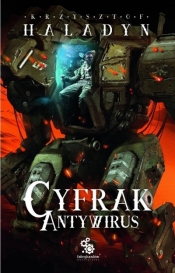 Cyfrak. Tom 2. Antywirus - Krzysztof Haladyn