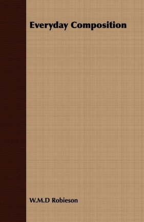 Everyday Composition - Robieson W.M.D