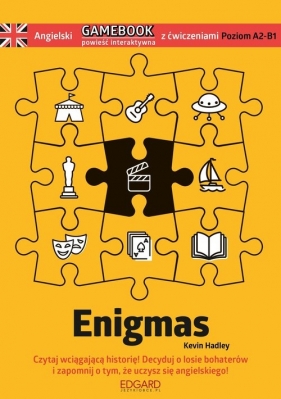 Angielski Gamebook z ćwiczeniami Enigmas - Hadley Kevin 