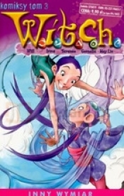 Komiksy Witch tom 3. Inny wymiar