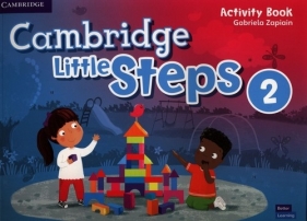 Cambridge Little Steps. Level 2. Activity Book - Zapiain Gabriela