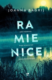 Ramienice. Tom 1 - Joanna Bagrij