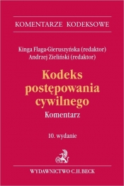Kodeks postępowania cywilnego. Komentarz - Kinga Flaga-Gieruszyńska, Andrzej Zieliński