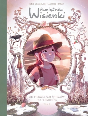 Pamiętniki Wisienki. Od pierwszych śniegów do Perseidów. Tom 5 - Aurélie Neyret, Joris Chamblain