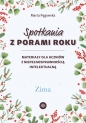 Spotkania z porami roku Zima - Marta Pągowska