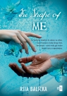 The Shape of Me Asia Balicka