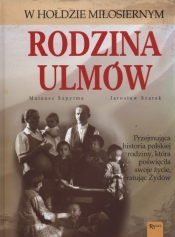 Rodzina Ulmów wyd 2016 - Szarek Jarosław