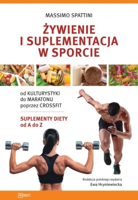 Żywienie i suplementacja w sporcie - Spattini Massimo