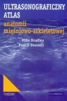 Ultrasonograficzny atlas anatomii mięśniowo-szkieletowej