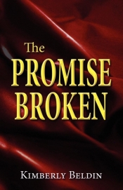 The Promise Broken