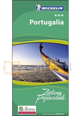 Portugalia. Zielony przewodnik. Wydanie 2 - Opracowanie zbiorowe