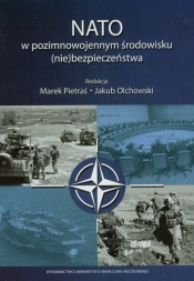 NATO w pozimnowojennym środowisku (nie)bezpieczeństwa