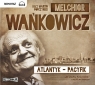 Atlantyk Pacyfik
	 (Audiobook) Melchior Wańkowicz