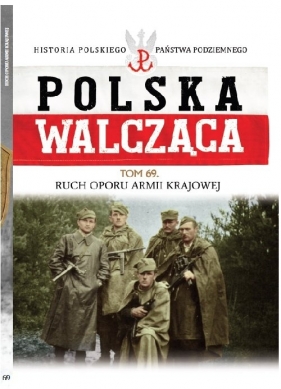 Polska Walcząca. Tom 69 - Kazimierz Krajewski, Tomasz Łabuszewski