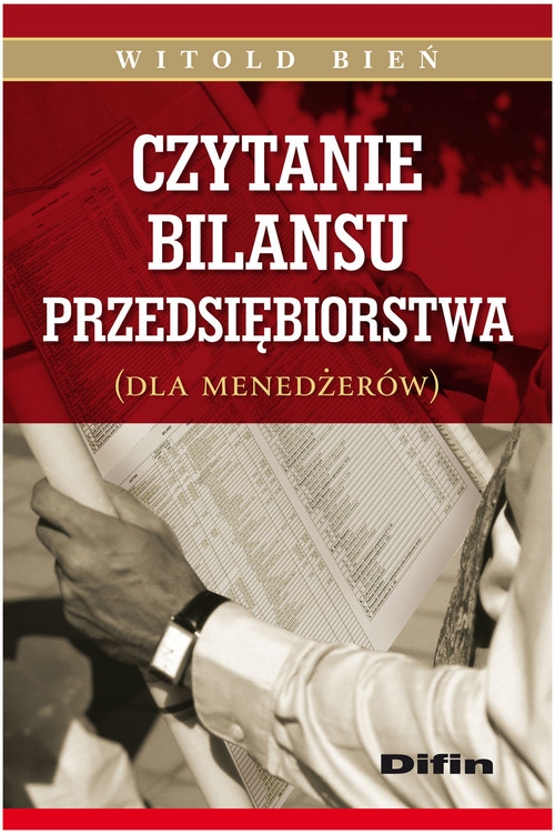 Czytanie bilansu przedsiębiorstwa dla menedżerów