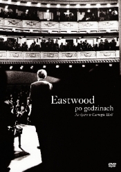 Eastwood po godzinach: Na żywo w Carnegie Hall