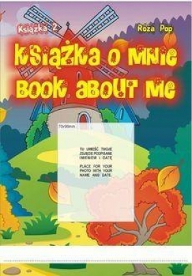 Książka o mnie Book about me cz 2 - Róża Pop