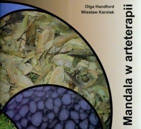 Mandala w arteterapii - Handford Olga, Karolak Wiesław