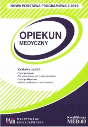 Opiekun medyczny. Kwalifikacja MED.03 NPP - Opracowanie zbiorowe