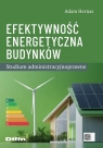  Efektywność energetyczna budynkówStudium administracyjnoprawne