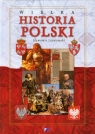 Wielka historia Polski Leśniewski Sławomir