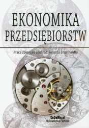 Ekonomika przedsiębiorstw - Opracowanie zbiorowe