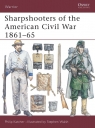 Sharpshooters of the American Civil War 1861–65 Philip  Katcher