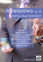 Hotelarstwo Część 6 Marketing usług hotelarskich