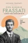  Pier Giorgio Frassati Człowiek ośmiu BłogosławieństwCzłowiek ośmiu