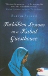 Forbidden Lessons in a Kabul Guesthouse Sadeed Suraya, Lewis Damien